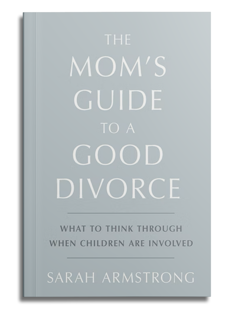 The Mom's Guide to a Good Divorce Cover