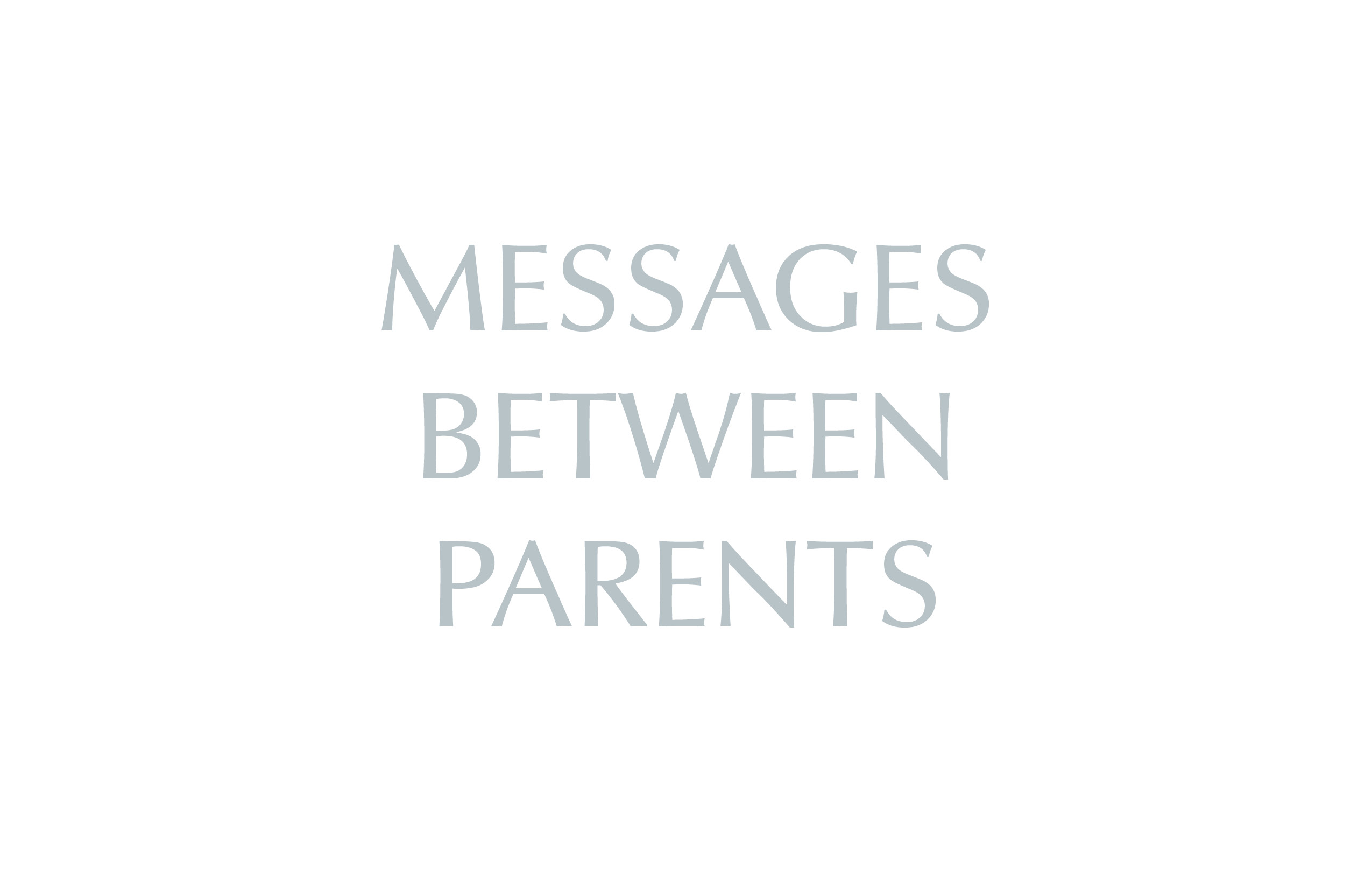 Messages Between Parents